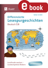 Differenzierte Lesespurgeschichten Deutsch 7-8 - Stefan Sch&auml;fer