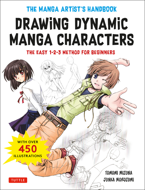 Manga Artist's Handbook: Drawing Dynamic Manga Characters - Junka Morozumi, Tomomi Mizuna