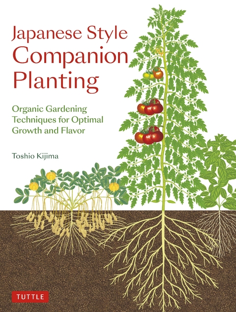 Japanese Style Companion Planting - Toshio Kijima