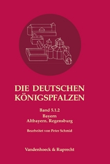 Die deutschen K&ouml;nigspfalzen. Band 5: Bayern - 