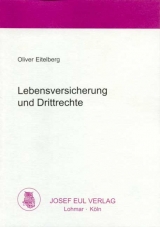 Lebensversicherung und Drittrechte - Oliver Eitelberg