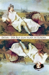 Da'wa - Der Ruf zum Islam in Europa - Nina Wiedl