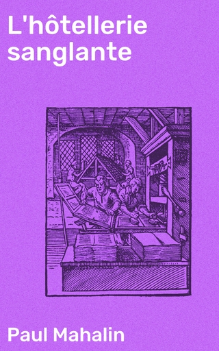 L'hôtellerie sanglante