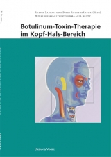 Botulinumtoxin-Therapie im Kopf-Hals-Bereich - Laskawi, Rainer; Roggenkämper, Peter