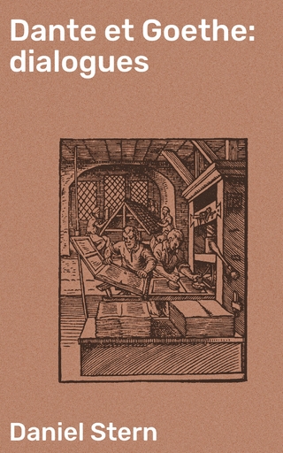 Dante et Goethe: dialogues