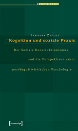 Kognition und soziale Praxis - Barbara Zielke