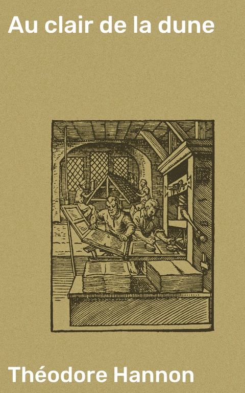 Au clair de la dune - Th&eacute;odore Hannon