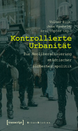 Kontrollierte Urbanit&auml;t - 