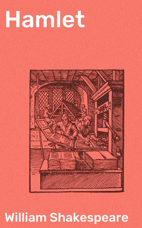 Hamlet - William Shakespeare