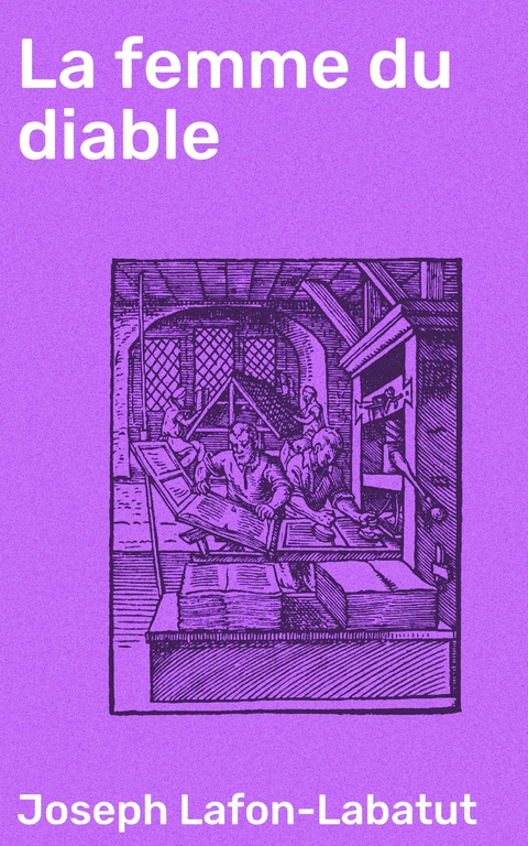 La femme du diable - Joseph Lafon-Labatut