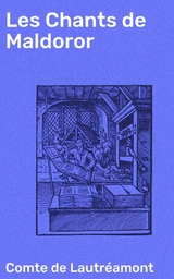 Les Chants de Maldoror - comte de Lautr&eacute;amont