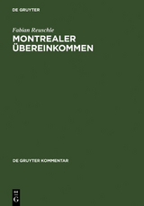 Montrealer &Uuml;bereinkommen - Fabian Reuschle