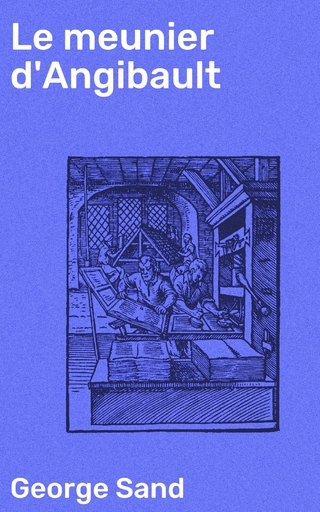 Le meunier d'Angibault