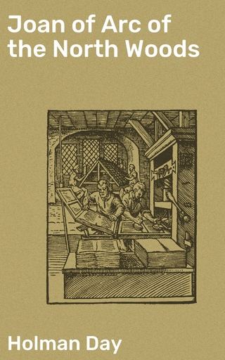 Joan of Arc of the North Woods