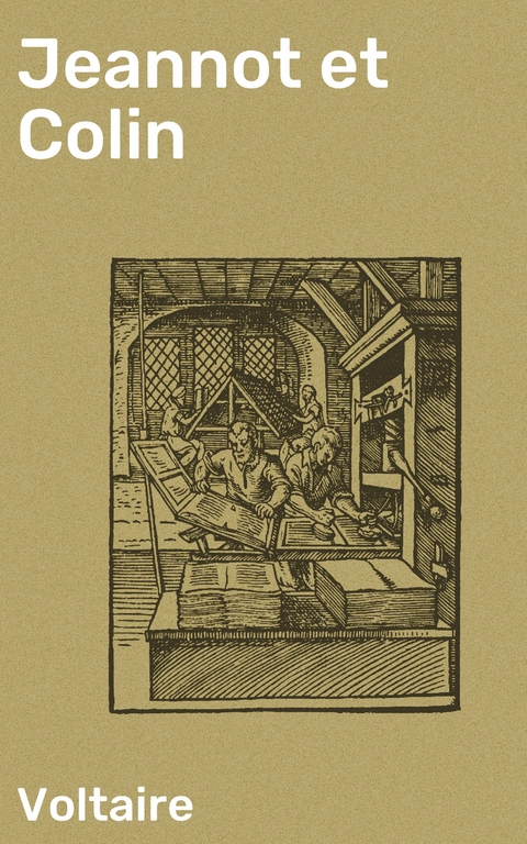 Jeannot et Colin -  Voltaire