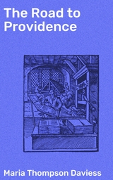 The Road to Providence - Maria Thompson Daviess