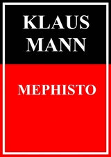 Mephisto - Klaus Mann