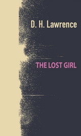 Lost Girl -  D. H. Lawrence