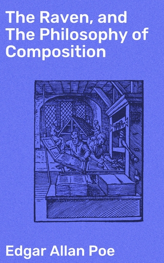 The Raven, and The Philosophy of Composition