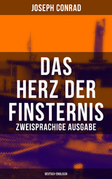 Das Herz der Finsternis (Zweisprachige Ausgabe: Deutsch-Englisch) - Joseph Conrad