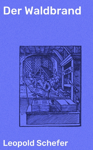 Der Waldbrand