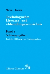 Toxikologisches Literatur- und Abhandlungsverzeichnis - Heribert Michl, Erich Kaiser
