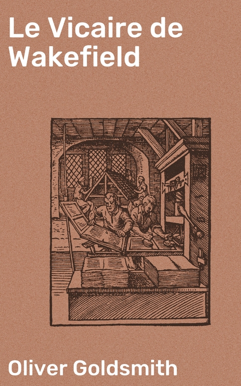 Le Vicaire de Wakefield - Oliver Goldsmith
