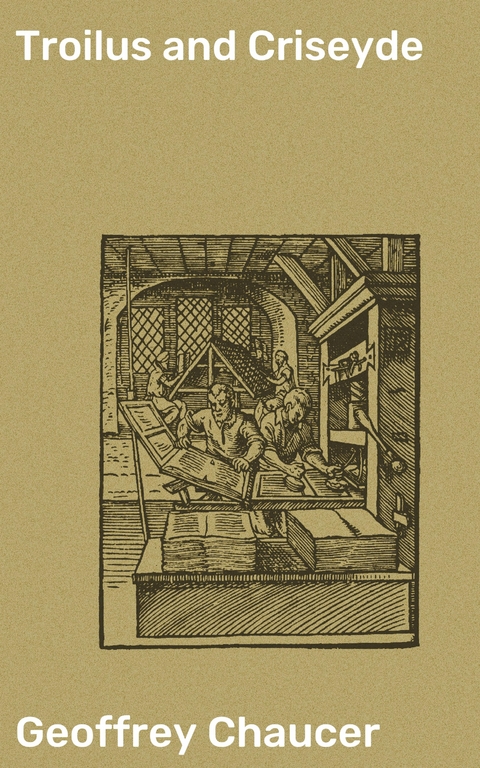 Troilus and Criseyde - Geoffrey Chaucer