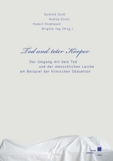 Tod und toter K&ouml;rper - 