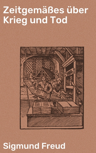 Zeitgemäßes über Krieg und Tod