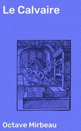Le Calvaire - Octave Mirbeau