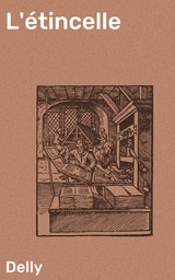 L'&eacute;tincelle -  Delly
