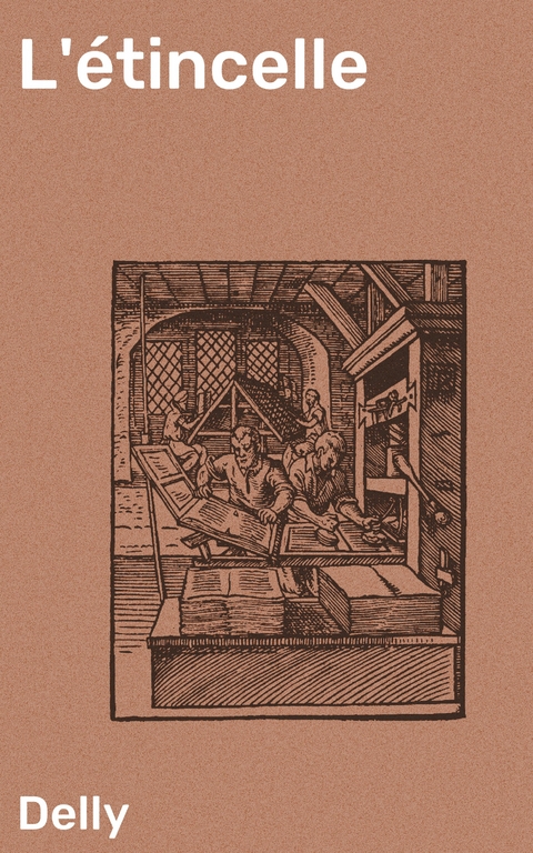 L'&eacute;tincelle -  Delly