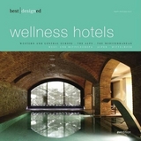 best designed wellness hotels - europe - 