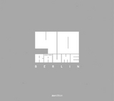 40 R&auml;ume Berlin - Kirsten Alda, Julia Stoffregen, Markus Brodbeck, Darius Ramazani