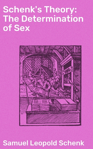 Schenk's Theory: The Determination of Sex