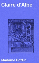 Claire d'Albe - Madame Cottin