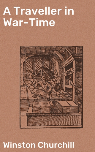 A Traveller in War-Time