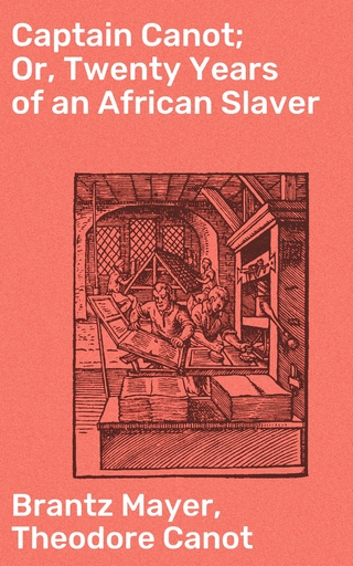 Captain Canot; Or, Twenty Years of an African Slaver