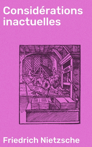 Considérations inactuelles