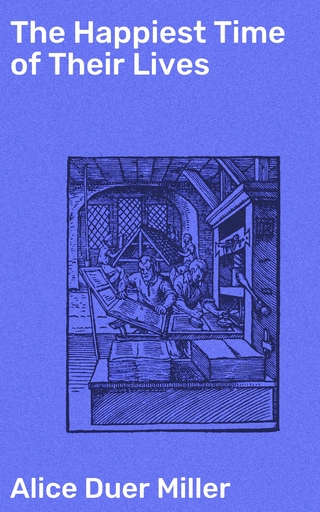 The Happiest Time of Their Lives