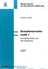 Schadenersatzrecht I - Karl E Hemmer, Achim W&uuml;st