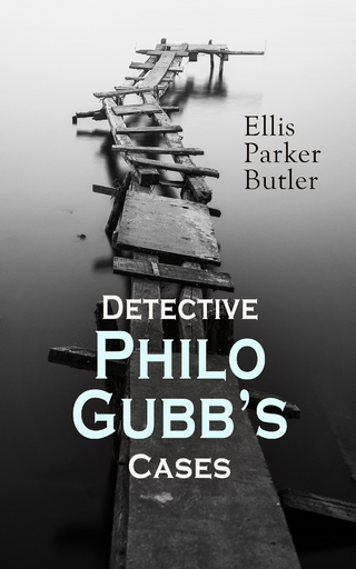 Detective Philo Gubb's Cases