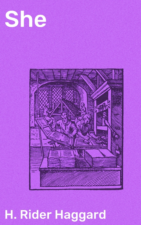 She - H. Rider Haggard