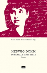 Schicksale einer Seele - Hedwig Dohm