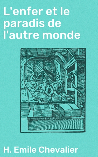 L'enfer et le paradis de l'autre monde