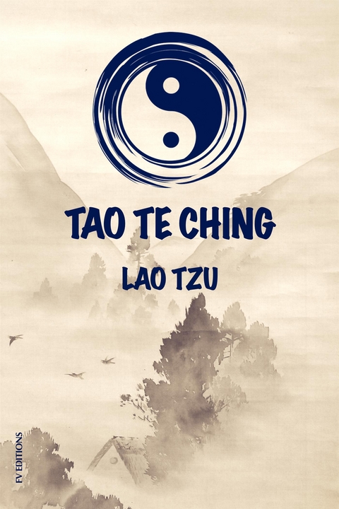 Tao Te Ching - Lao Tzu