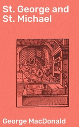 St. George and St. Michael - George MacDonald