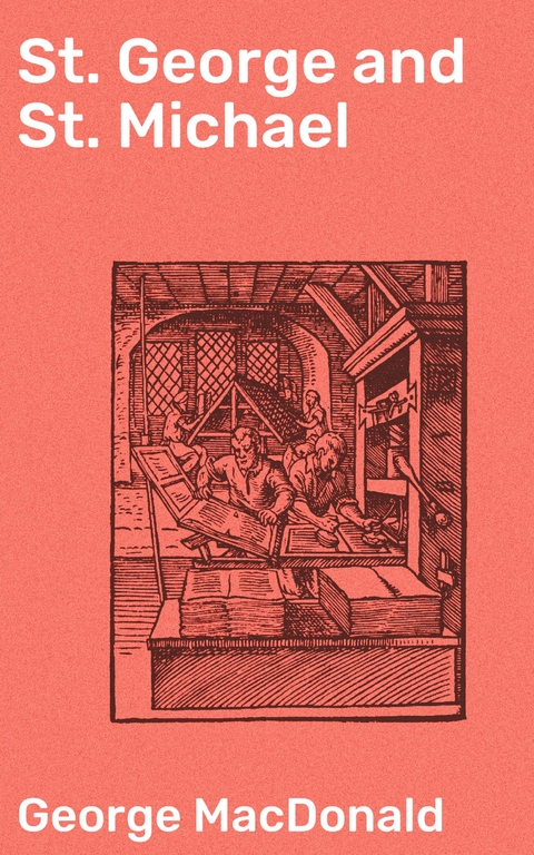 St. George and St. Michael - George MacDonald