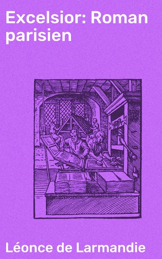 Excelsior: Roman parisien
